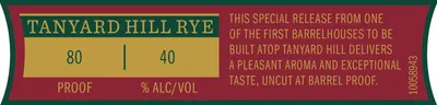 Jack Daniel's Single Barrel Special Release – Tanyard Hill Rye